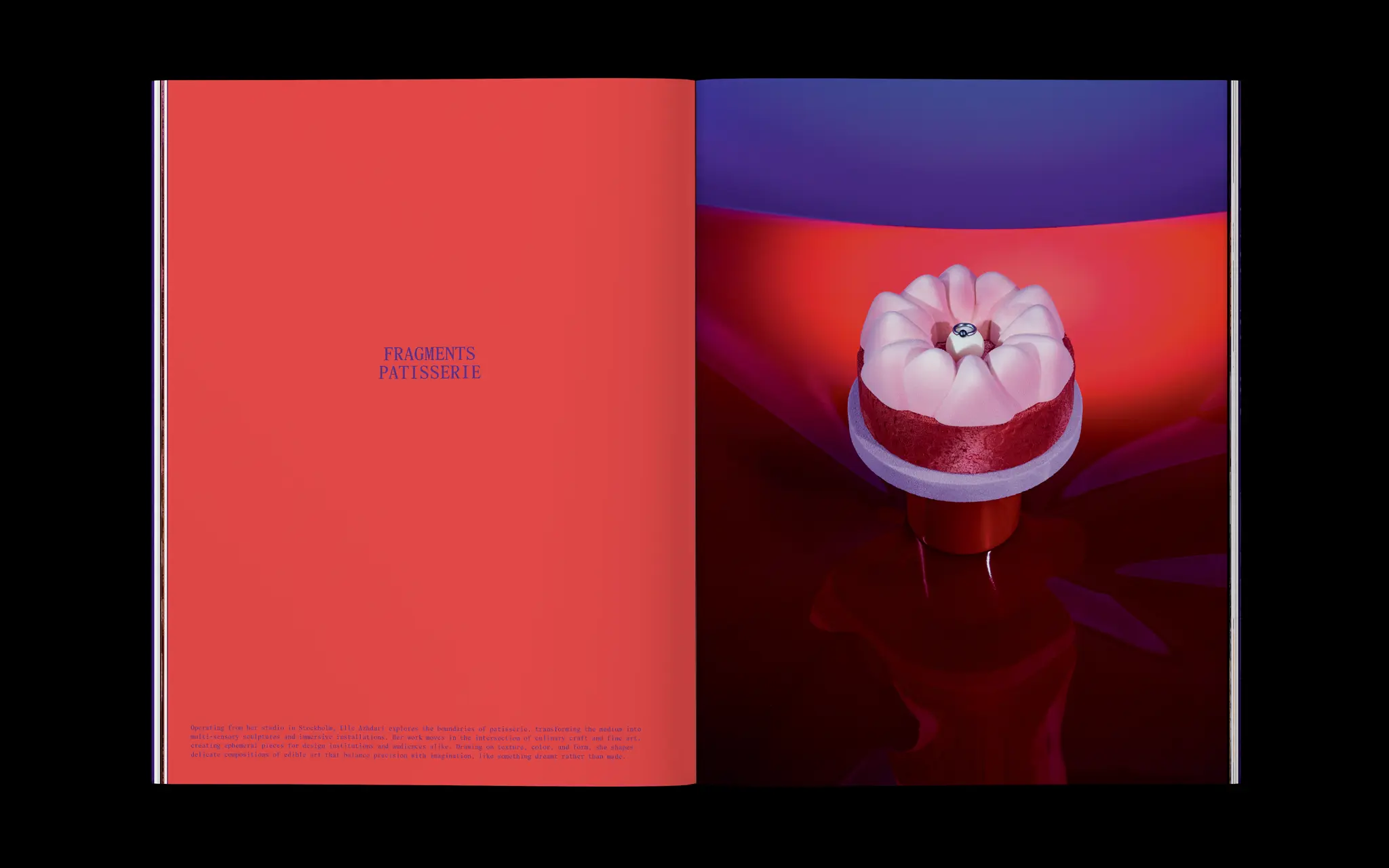 Elle Azhdari, Fragments Patisserie